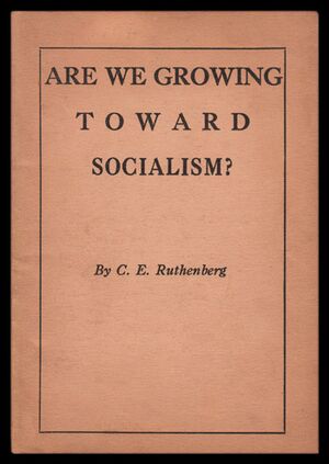 Ruthenberg-arewegrowing-1917