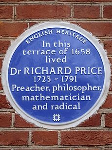 In this terrace of 1658 lived Dr RICHARD PRICE 1723–1791 Preacher, philosopher, statistician and radical