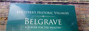 Leicester’s Historic Villages, Belgrave, A Suburb For The Wealthy.jpg