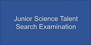 Junior Science Talent Search Examination