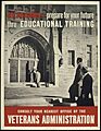 "VETERANS, PREPARE FOR YOUR FUTURE THROUGH EDUCATIONAL TRAINING" - NARA - 515969