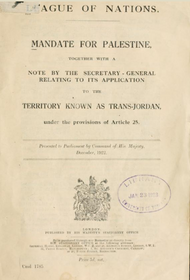 British Command Paper 1785, December 1922, containing the Mandate for Palestine and the Transjordan memorandum