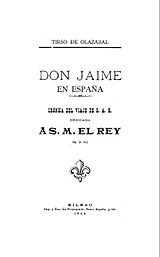 Portada libro «Don Jaime en España»
