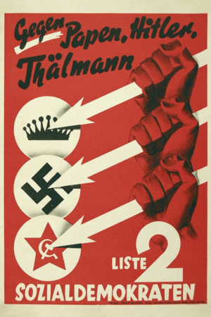 Three Arrows election poster of the Social Democratic Party of Germany, 1932 - Gegen Papen, Hitler, Thälmann