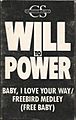 Baby, I Love Your Way--Freebird Medley (Free Baby) by Will to Power US retail cassette