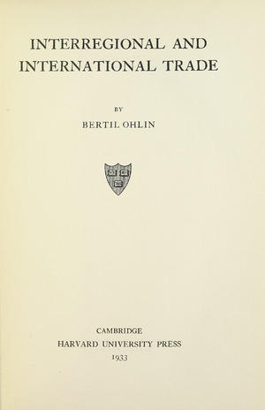 Ohlin - Interregional and international trade, 1933 - 5175280