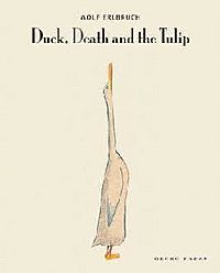 Wolf Erlbruch, Duck, Death and the Tulip.jpg