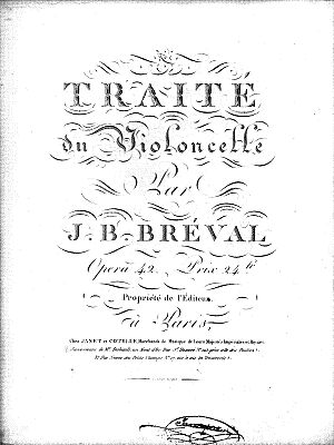 Jean-Baptiste Bréval - Traité du violoncelle, op. 42. Paris, Janet et Cotelle, 1804