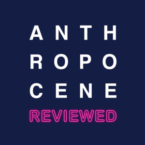 The Anthropocene Reviewed Podcast Logo