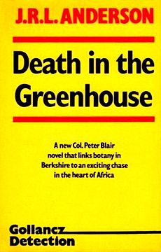 Death in the Greenhouse by JRL Anderson