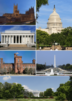 Clockwise from top right: United States Capitol, Washington Monument,  the White House, Smithsonian Institution Building, Lincoln Memorial and Washington National Cathedral