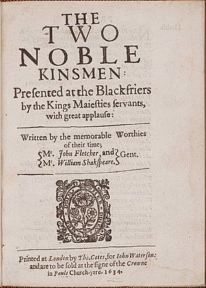 The Two Noble Kinsmen by John Fletcher William Shakespeare 1634