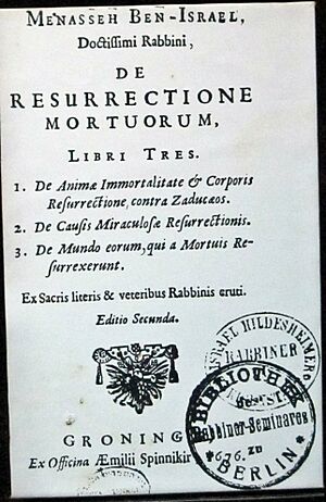 De Resurrectione Mortuorum, Menassah Ben Israel