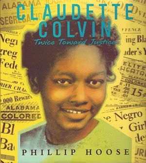 Hoose Claudette Colvin cover.jpg