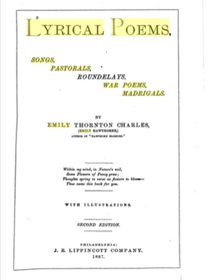 Lyrical Poems, Songs, Pastorals, Roundelays, War Poems, Madrigals (1887)