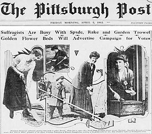 The Pittsburgh Post, "Suffragists Are Busy with Spade, Rake, and Garden Trowel" April 2, 1913