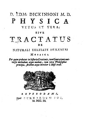 Dickinson, Edmund – Physica vetus et vera, sive Tractatus de naturali veritate hexaemeri mosaici, 1703 – BEIC 1334171