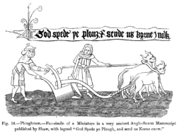 Ploughmen Fac simile of a Miniature in a very ancient Anglo Saxon Manuscript published by Shaw with legend God Spede ye Plough and send us Korne enow