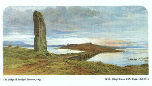 The Bridge of Brodgar, Stenness, 1875. By Walter Hugh Patton (1828-1895)