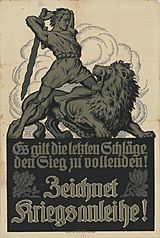 20 Sammlung Eybl Deutsches Reich. Gerd Paul. Es gilt die letzten Schläge den Sieg zu vollenden! Ohne Jahr, 86 x 59 cm. (Slg.Nr. 197)