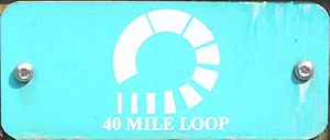 40 mile loop sign P2210