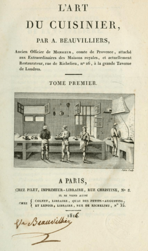 Beauvilliers, L'art du Cuisinier, 1814