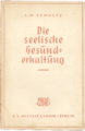 J H Schultz Die seelische Gesunderhaltung