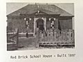 Red Brick School House 1897