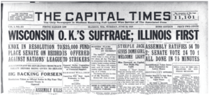 "Wisconsin O.K.'S Suffrage; Illinois First" June 10, 1919