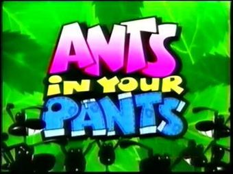 Ants in Your Pants - Title Card.jpeg