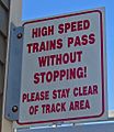 High-speed train warning sign at Kingston, RI, train station
