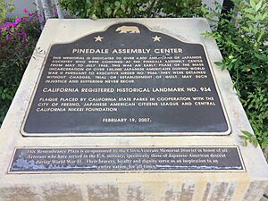 CA Historical Landmark 934 - Pinedale Assembly Center