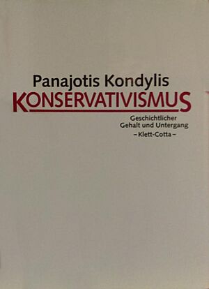 Kondylis Konservatismus