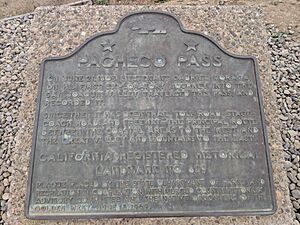 Pacheco Pass Historical landmark plaque, at Romero Visitor Center