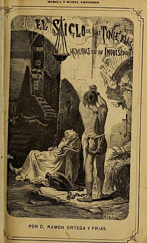 El siglo de las tinieblas, o memorias de un inquisidor; novela histórica original (1868) (14590396889)