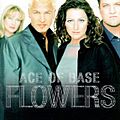 Ace Of Base-Flowers