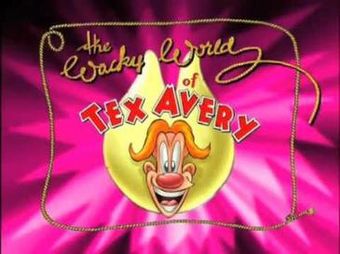 The Wacky World of Tex Avery.jpg