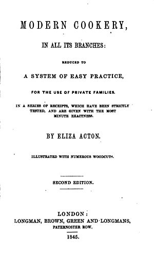 Frontispiece from Modern Cookery for Private Families, Acton's best known work