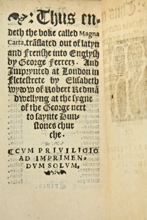 Magna Carta - colophon - Pickering 1540-1