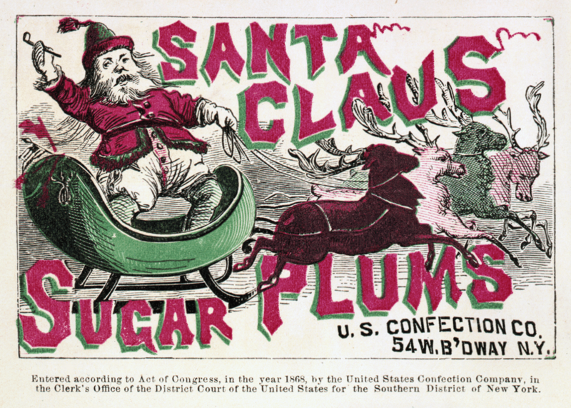 Santa Claus Sugar Plums, 1868