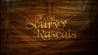 Those Scurvy Rascals title card.png