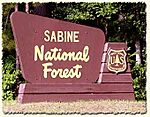 A sign for Sabine National Forest.