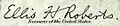 Ellis Henry Roberts (Engraved Signature)