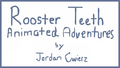 Rooster Teeth Animated Adventures logo