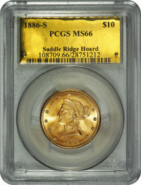 Saddle Ridge Hoard 1886-S 10 dollar slab