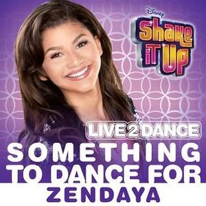 Zendaya - Something To Dance For.jpg