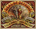Advertisement for Seal of Detroit chewing tobacco manufactured by H. & G. Granger
