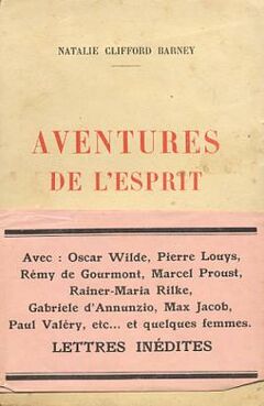 Natalie Barney - Aventures de L'Esprit