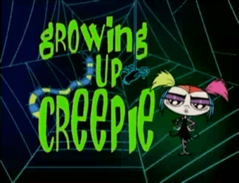 Growing Up Creepie Title Card.PNG