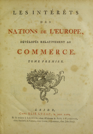 Accarias de Sérionne - Intérêts des nations de l'Europe, dévélopés relativement au commerce, 1766 - 5790093